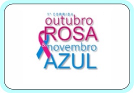 1° CORRIDA OUTURBRO ROSA & NOVEMBRO AZUL