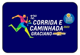 12ª CORRIDA E CAMINHADA CLIENTE TOTALMENTE SATISFEITO