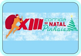 XIII CORRIDA DE NATAL DE PINHAIS