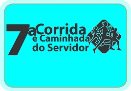 7ª CORRIDA E CAMINHADA DO SERVIDOR